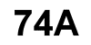 74A